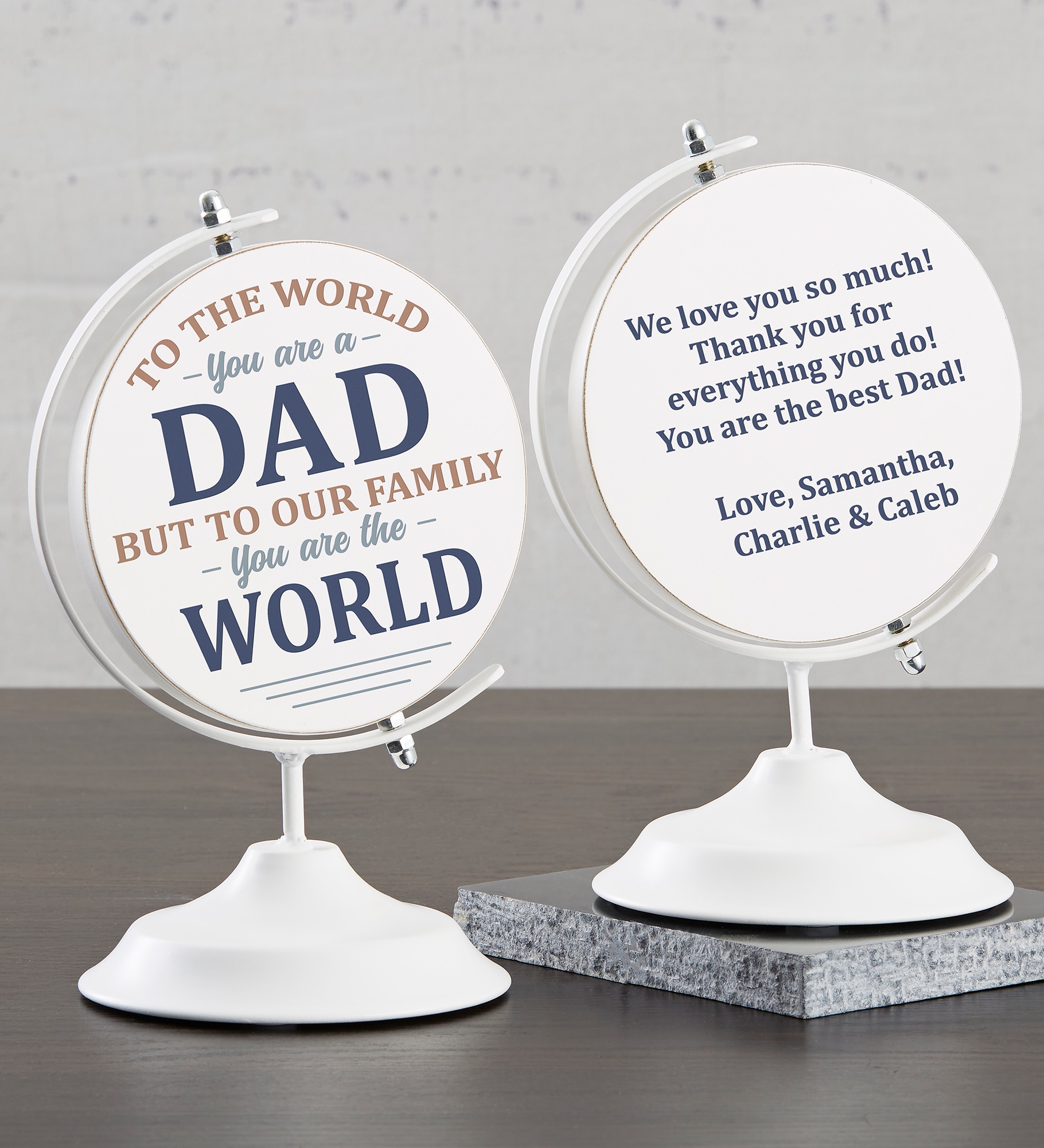 You are the World Personalized Wooden Decorative Globe for Dad